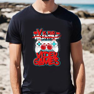 Cute Valentine s Day Shirts: V Is For Video Games Funny Valentine Shirt