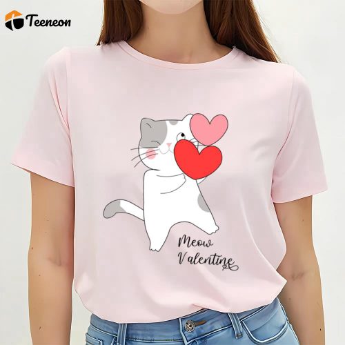 Cute Valentine s Day Cat Lover Shirt: Perfect Gift for Valentine s Day