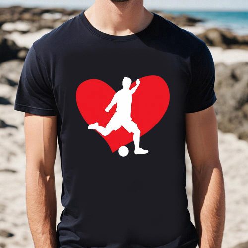 Cute Valentines Day Shirts, Valentine Soccer Player Valentine’s Day Soccer On Unisex T-shirt