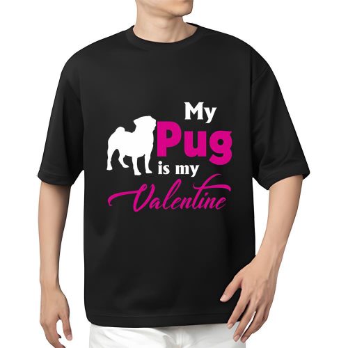 Cute Valentines Day Shirts, Valentine’s Day Gift My Pug Is My Valentine T Shirt