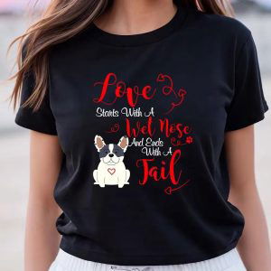 Cute Valentines Day Shirts, Valentines Day Love My Dog T-Shirt