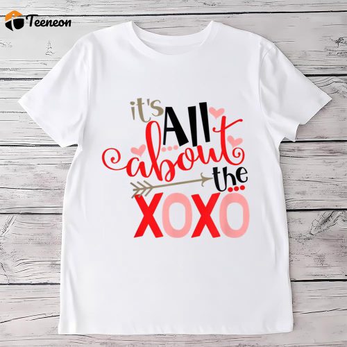 Cute Valentines Day Shirts, Valentine’s Day T-Shirt, xoxo Valentine’s Gift Shirt