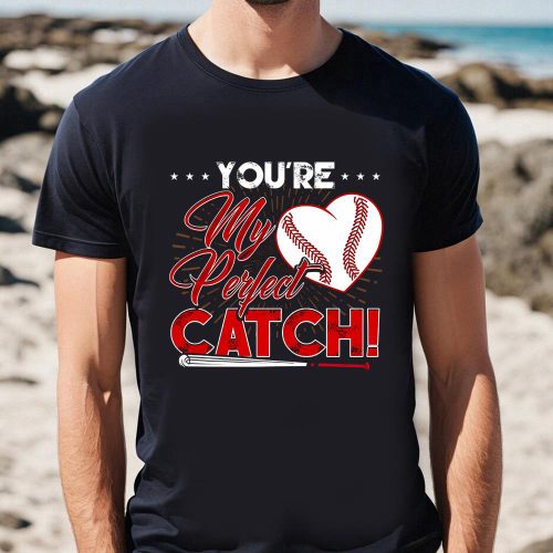 Cute Valentines Day Shirts, You’re My Perfect Catch Valentines Baseball Softball T-Shirt