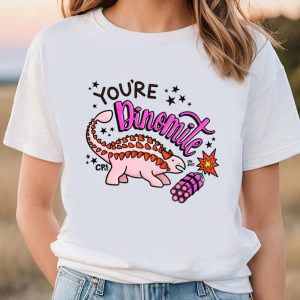 Cute Valentines Day Shirts, You’ve Dinomite Valentine Day Dinosaur T-Shirt