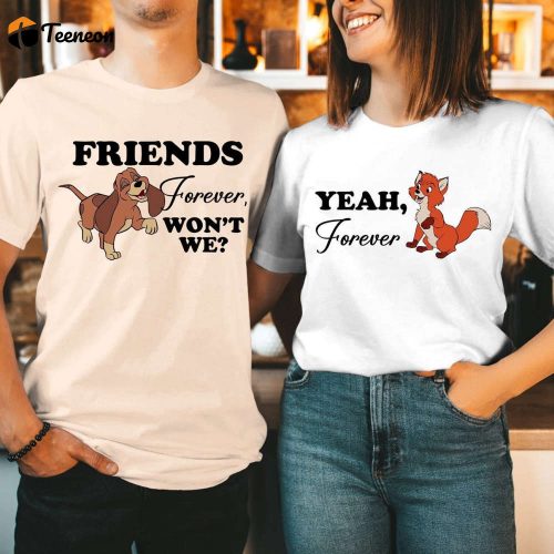 Fox And The Hound Couple Shirt – Todd And Copper Friends Forever Best Friend Gift