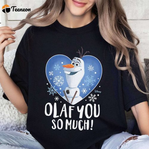 Frozen Olaf Valentine Shirt – Cute Disney Couple Sweatshirt Disneyland Magic Kingdom