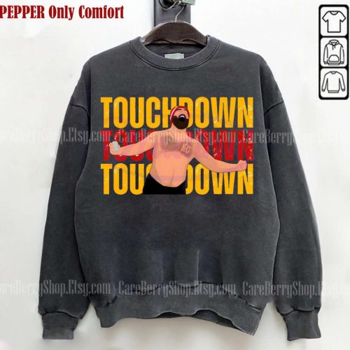 Jason Kelce No Shirt Touchdown Sweatshirt: Trending Funny Comfort Colors T-Shirt