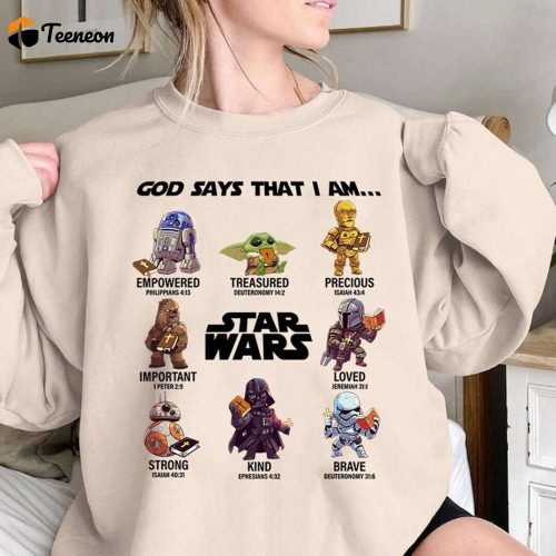 God Says I Am StarWars Fan Shirt Disneyland Gift Shirt