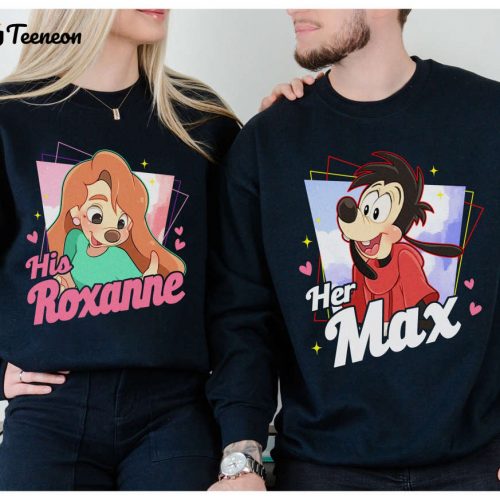 Disneyland Max and Roxanne Couple Shirt Goofy Movie Disneyland Valentine 2024 Tee