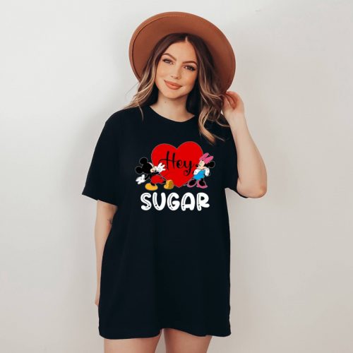 Hey Sugar T-shirt & Disney Sweatshirt: Mickey and Minnie Cartoon Valentine Shirt with Heart Design – Disney Love Shirt Valentine Sayings