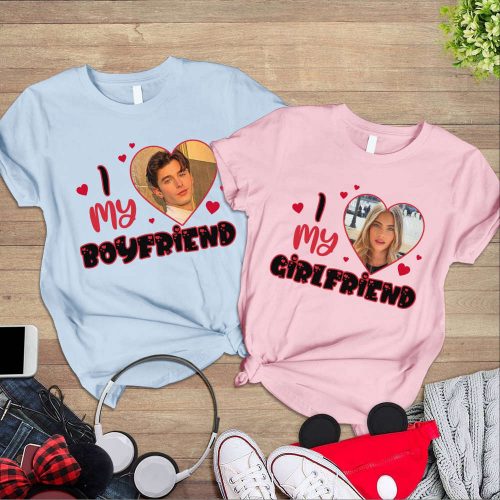 I Love My Girlfriend Custom Photo Shirt Personalized Valentine s Day Gift for Her