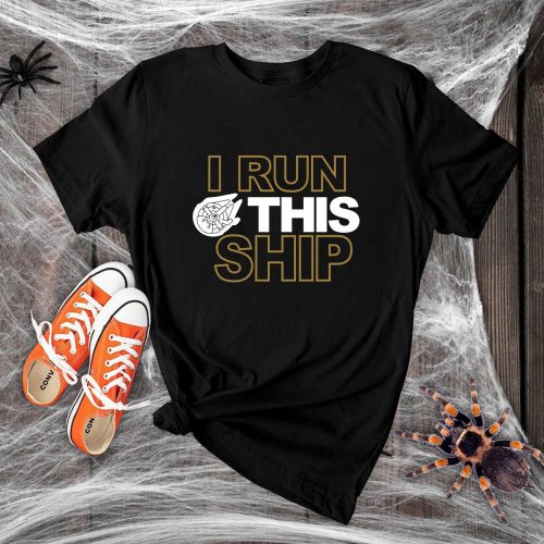 I Run This Ship Shirt: Star Wars Mom Galaxy s Edge Disney Jedi – Hollywood Studios