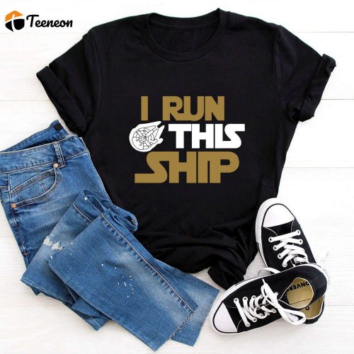 I Run This Ship Shirt: Star Wars Mom Galaxy s Edge Disney Jedi – Hollywood Studios