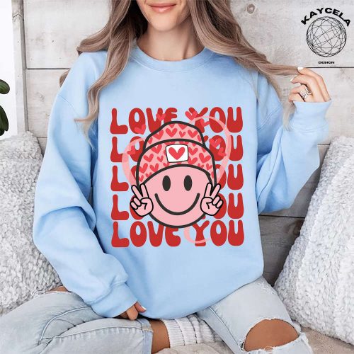 Spread Love with our Valentine s Day Shirt Collection: Love You Shirt Smileyy Face Shirt & More!