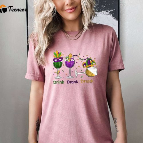 Celebrate Mardi Gras with Stylish Girls Party Shirts – Drinking Wine & Fun! Mardi Gras Shirt for Women Fat Tuesday Group & Carnival Shirts