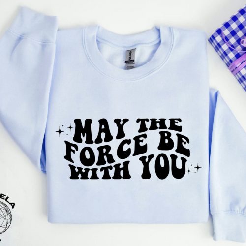 May The Force be With You Shirt – Star Wars Disneyland Rebel Alliance Disney World Star Wars Land Shirt