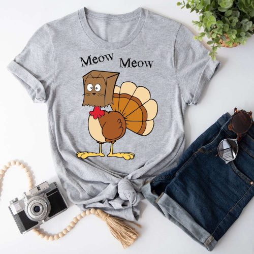 Meow Meow Funny Turkey Thanksgiving Shirt: Autumn & Fall Vibes Tee for Family