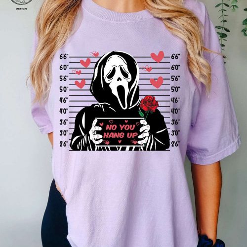 No You Hang Up Ghostface Shirt: Funny Valentine Horror Sweater for Horror Fans – Ideal Creepy Valentine Gift