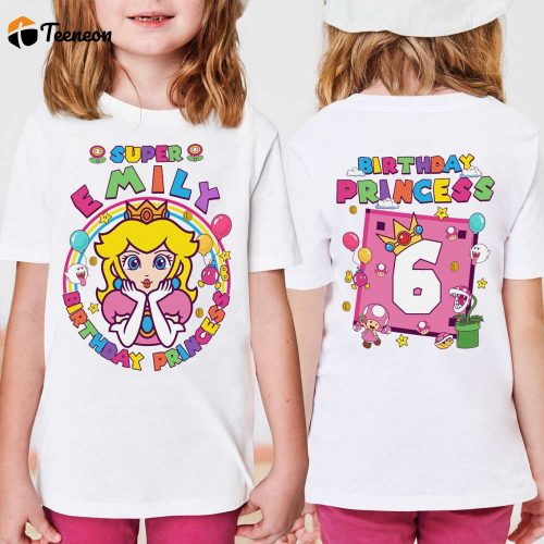 Super Princess Peach Birthday Shirt Personalized Mario Family Tee Princess Birthday Girl Shirt