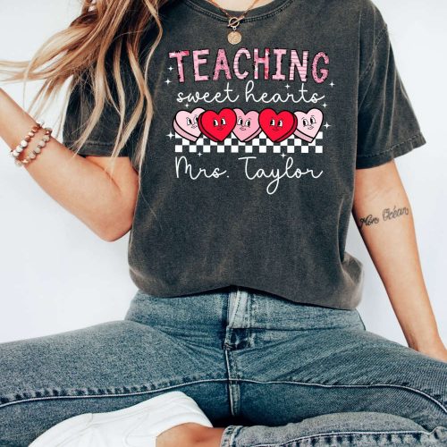 Unique Personalized Teacher Shirt Custom Name Kindergarten Tee for Teaching Sweethearts School Shirt for Valentines Day