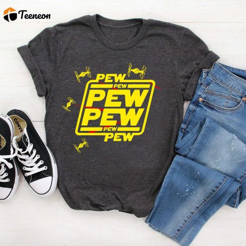 Pew Pew Shirt – Star Wars & Disney Man T-Shirt Galaxy Edge Gift