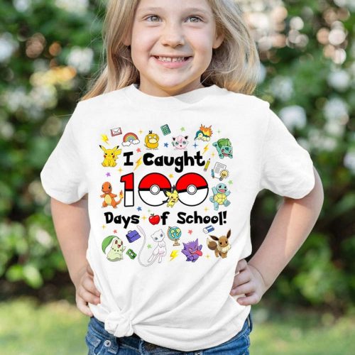 Pikachu Ball 100 Days School Shirt Gotta Catch Them All Poke & Eevee 100th Day Shirt