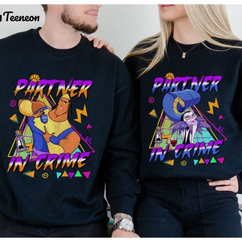 Retro 90s Yzma and Kronk Couple Shirt: Partner In Crime The Emperor s New Groove Valentine Gift