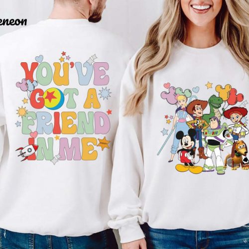 Vintage Retro Disney Toy Story Sweatshirt – You re Got A Friend In Me Jessie and Buzz Shirts Disney Family Shirt