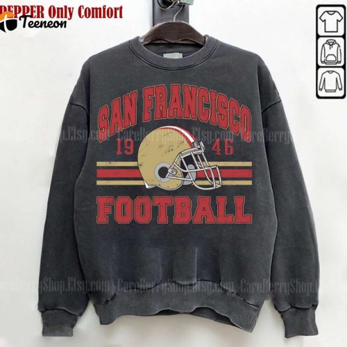 San Francisco Football Sweatshirt – 49ers Gift for SF Football Fans