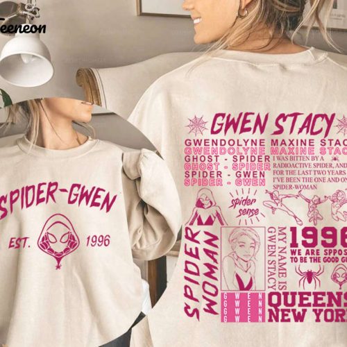 Spider-Man Across The Spider-Verse Gwen T-Shirt: Ghost Spider Gwen Stacy Shirt Peter Parker MCU Fan Gift Spider-Man 2099