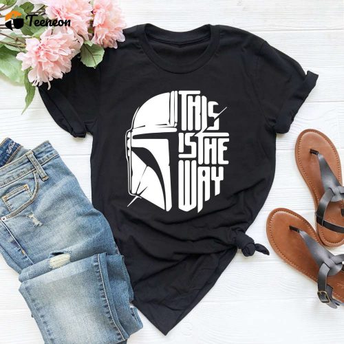 This Is The Way Shirt – Mandalorian & Star Wars Disney Men s Shirt Limited Edition