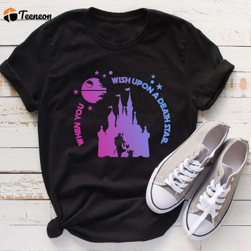 Star Wars Shirt: When You Wish Upon A Death Star Galaxy Edge Disneyland Friends Trooper Mandalorian Baby Yoda