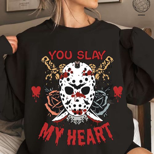 You Slay my Heart Shirt: Embrace Horror on Valentine s Day with Creepy Valentine Sweater – Perfect Horror Fan Gift & Unique Valentine Shirt