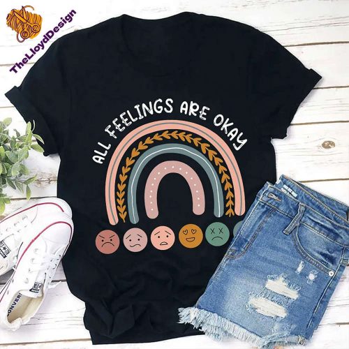 All Feelings Are Okay T-Shirt – Embrace Mental Health Psychology Vintage Unisex Shirt