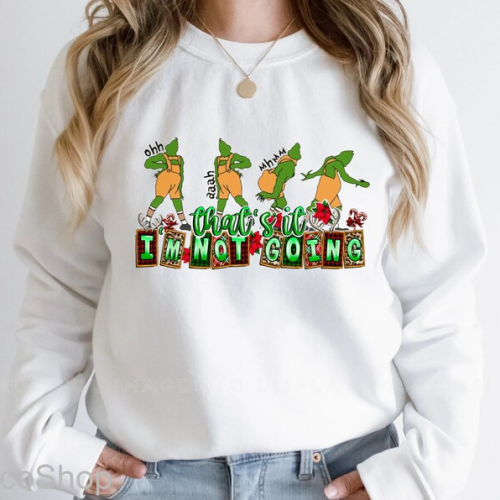 Spread Holiday Cheer with Christmas Grinch Shirt – I m Not Going! Perfect for Festive Season