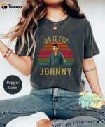Dallas Winston Vintage Comfort Colors T-Shirt – Do It For Johnny 1980s Movies TV Show Quote – Retro Unisex Shirt