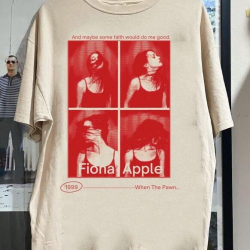 Fiona Apple When The Pawn 1999 T-Shirt: 90s Music Shirt for Fans