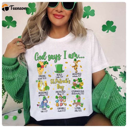 St Patrick s Day Shirt: God Says I Am Pooh & Friends Irish Shamrock Lucky & Happy Shirt