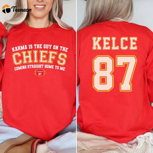 In My Chiefs Era Sweatshirt: Get Your Travis Kelce Football Shirt & Show Support for Kansas City Football – Karma Is The Guy On The Chiefs