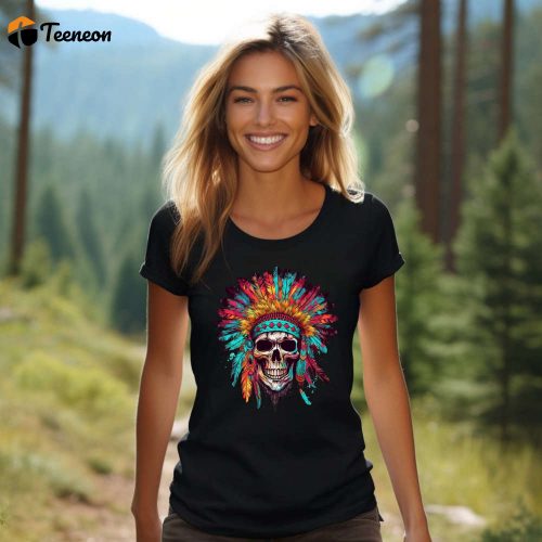 Authentic Native Chief Skull T-shirt: American Shirt Feather Tee Indigenous Art Dreamcatcher Design Full Moon Top – Shop Now!