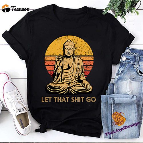 Vintage Buddha T-Shirt: Let That Shit Go! Yoga Unisex Tee with Mandala Art