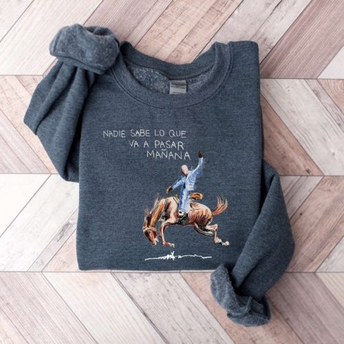 Vintage Monaco Sweatshirt Nadie Sabe lo que va pasar manana Shirt Benito Sweatshirt Music Shirt Bunny Sweater Gift For Fan